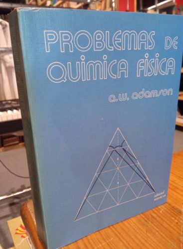 Portada do libro de PROBLEMAS DE QUIMICA FISICA. ADAMSON