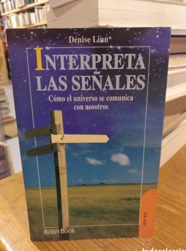 Portada do libro de Denise Linn, Interpreta las señales