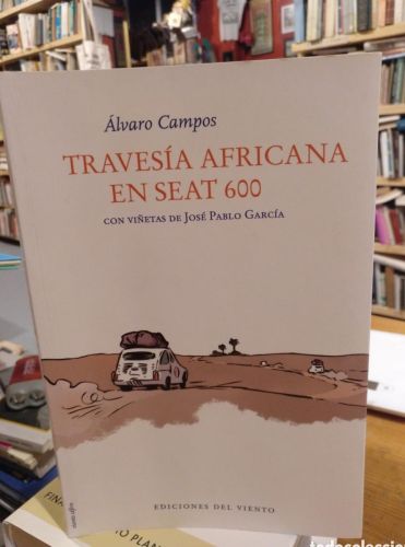 Campos, Travesía africana en Seat 600