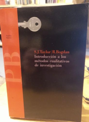 Taylor, Introducción a los métodos cualitativos de investigación