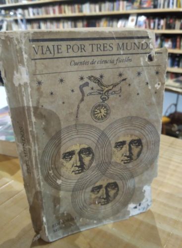 Portada do libro de VIAJE POR TRES MUNDOS. EDITORIAL MIR. CIENCIA FICCION