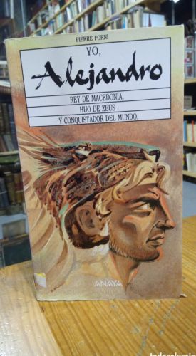 Portada do libro de Pierre Forni, Yo Alejandro