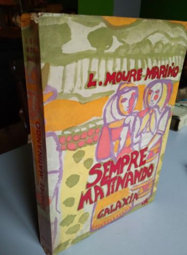 Portada do libro de SEMPRE MATINANDO. MOURE MARIÑO