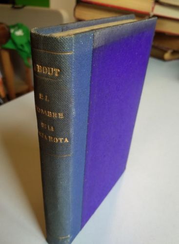 Portada do libro de EL HOMBRE DE LA OREJA ROTA. EDMUNDO ABOUT. 1933