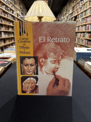 Portada do libro de Curso creativo de dibujo y pintura: El Retrato