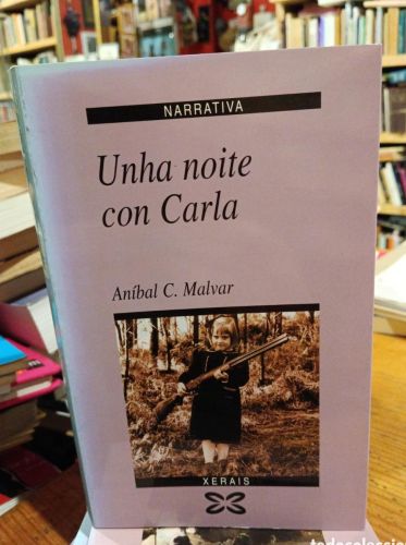 Portada do libro de Malvar, Unha noite con Carla