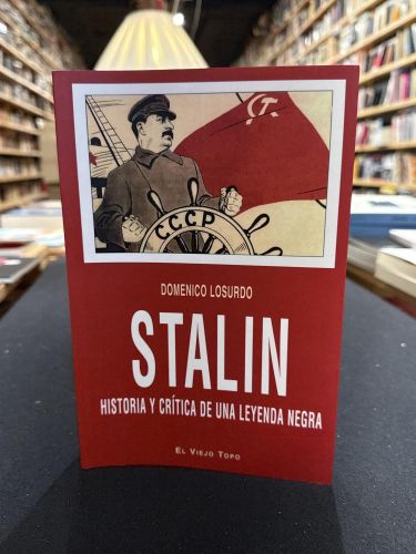 Portada do libro de Stalin. Historia y crítica de una leyenda negra