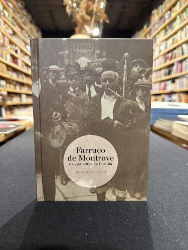 Portada del libro de Farruco de Montrove e os gaiteiros da Coruña