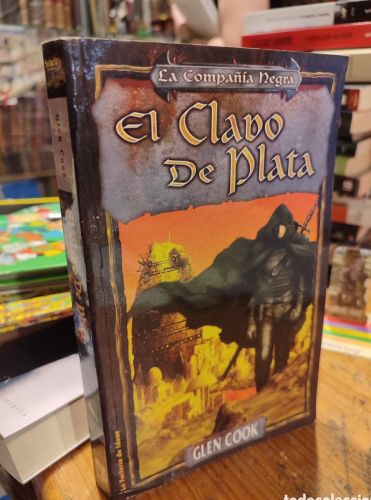 Portada do libro de EL CLAVO DE PLATA. GLEN COOK