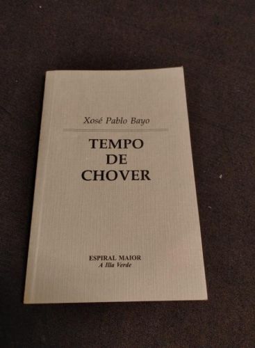 Portada do libro de Xosé Pablo Bayo - Tempo de Chover