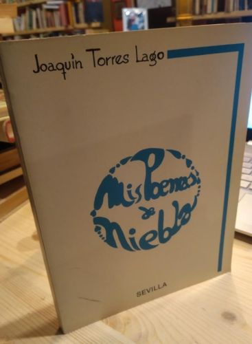 Portada do libro de MIS POEMAS DE NIEBLA. JOAQUÍN TORRES LAGO