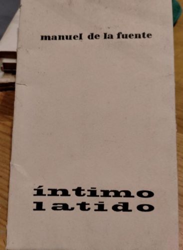 Portada do libro de Manuel de la Fuente, Íntimo latido