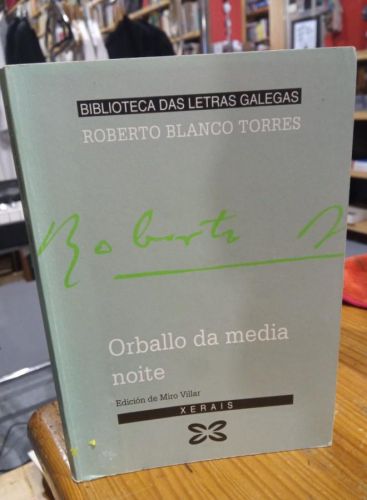 Portada do libro de ORBALLO DE MEDIA NOITE. ROBERTO BLANCO TORRES