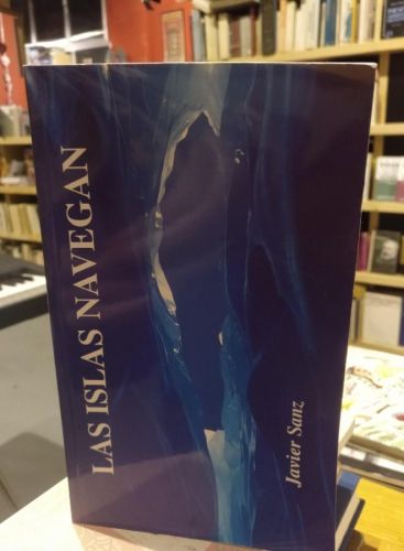 Portada do libro de Javier Sanz, Las islas navegan