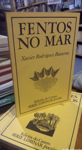 Portada do libro de FENTOS NO MAR. RODRIGUEZ BAIXERAS