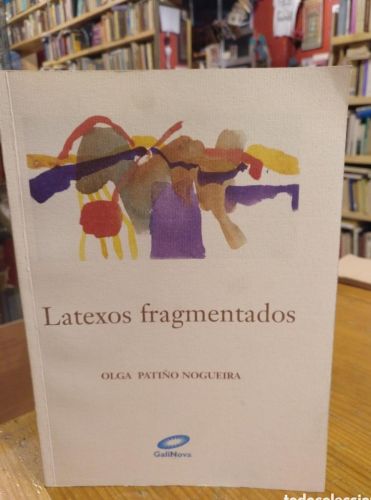Portada do libro de Patiño Nogueira, Latexos fragmentados