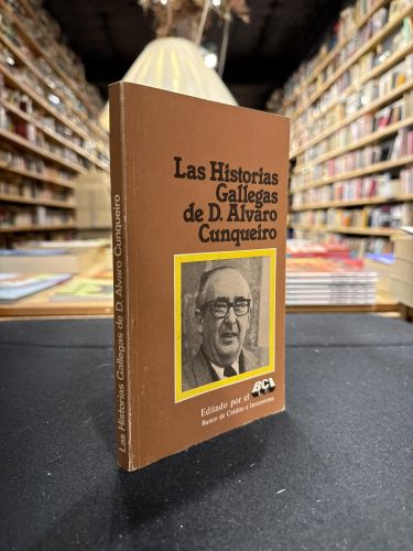 Las historias gallegas de D. Álvaro Cunqueiro