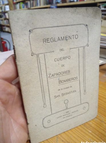 Portada do libro de REGLAMENTO DEL CUERPO DE ZAPADORES BOMBEROS DE LA CIUDAD DE SAN SEBASTIAN. 1922