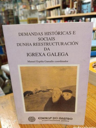 Portada del libro de Demandas históricas e sociais dunha reestructuración da igrexa galega