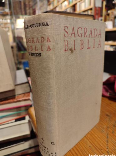 Portada del libro de SAGRADA BIBLIA. NACAR COLUNGA. 1959. 9ª EDICIÓN