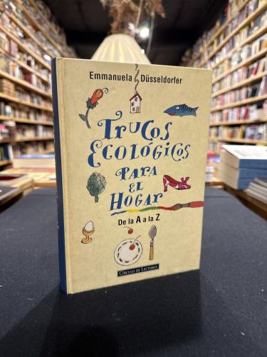 Portada do libro de TRUCOS ECOLOGICOS PARA EL HOGAR: DE LA A A LA Z. (ECOLOGICAL TRICKS FOR THE HOME: FROM A-Z