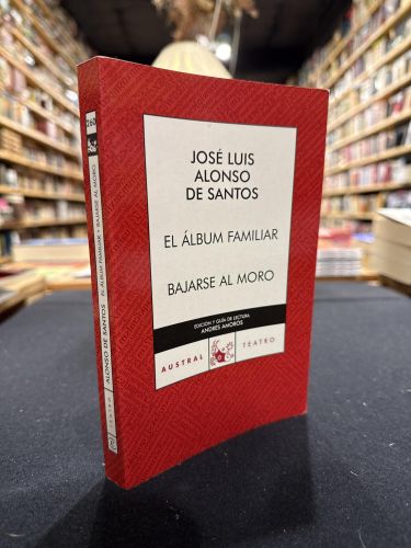 El álbum familiar / Bajarse al moro