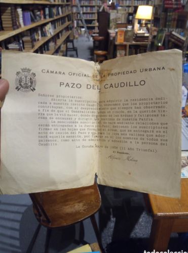 CAMARA OFICIAL DE LA PROPIEDAD URBANA. PAZO DEL CAUDILLO. LA CORUÑA 1938. ALFONSO MOLINA.