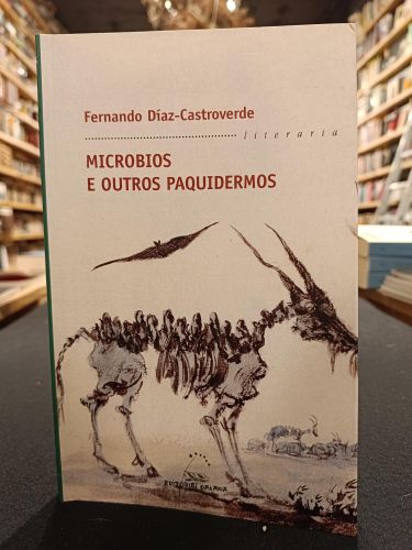 Microbios e outros paquidermos