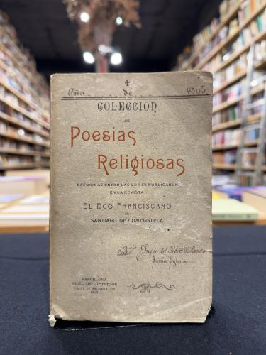 Portada do libro de Colección de Poesías Religiosas escogidas en la revista El Eco Franciscano de Santiago de Compostela