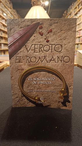 Portada do libro de Veroto El Romano. El nacimiento de Galicia
