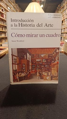 Portada del libro de Cómo mirar un cuadro