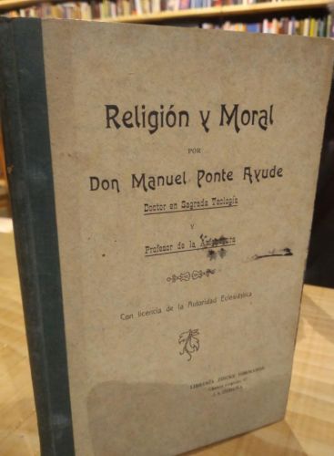 Portada del libro de RELIGIÓN Y MORAL. MANUEL PONTE AYUDE