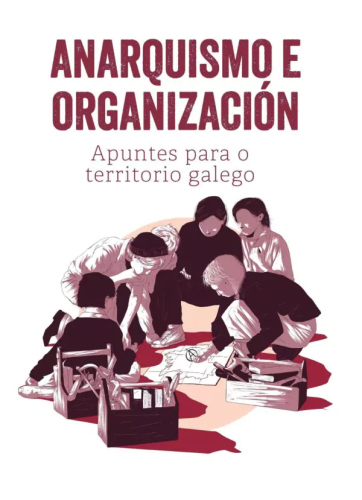 Portada do libro de SELG I: Anarquismo e Organización. Apuntes para o territorio galego