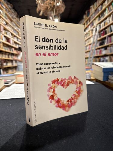 Portada do libro de El don de la sensibilidad en el amor