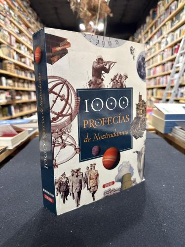 Las 1000 profecías de Nostradamus