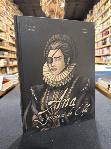 Ana. La princesa de Éboli