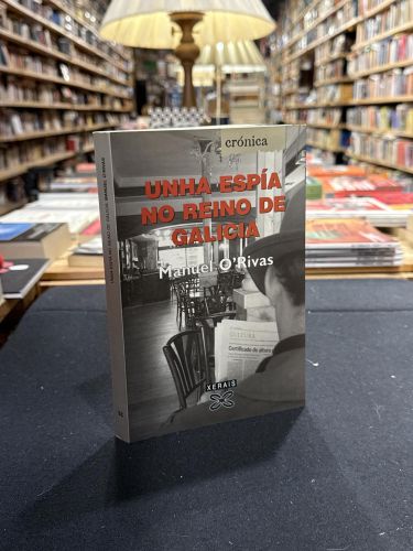 Unha espía no reino de Galicia