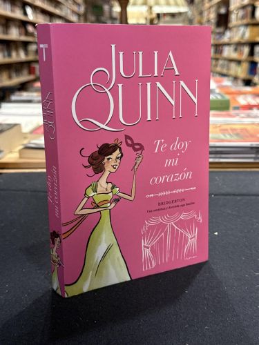 Portada do libro de Te doy mi corazón (Bridgerton 3)