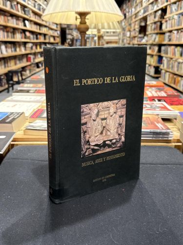 Portada do libro de El Pórtico de la Gloria. Música, arte y pensamiento