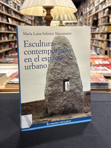 Portada do libro de Escultura contemporánea en el espacio urbano