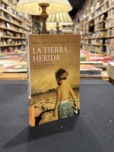 La Tierra herida