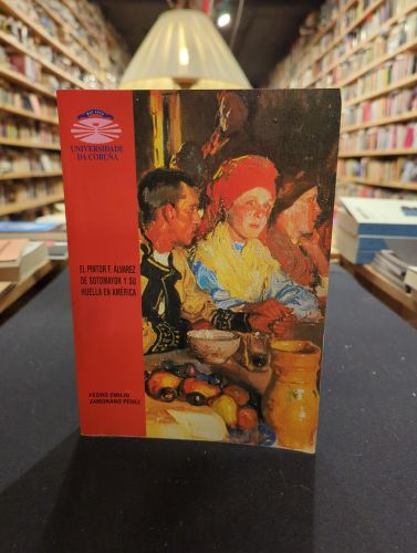 Portada do libro de El pintor F. Álvarez de Sotomayor y su huella en América