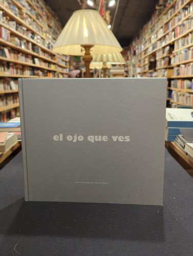 Portada do libro de El ojo que ves