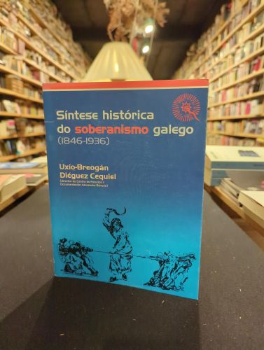 Portada del libro de Síntese histórica do soberanismo galego (1846-1936)