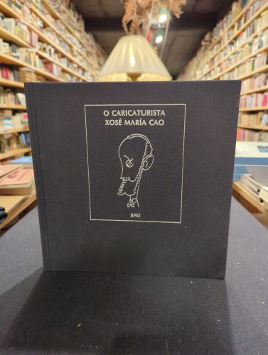 Portada do libro de O caricaturista Xosé María Cao