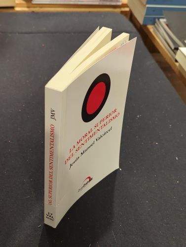 Portada do libro de La moral superior del sentimentalismo