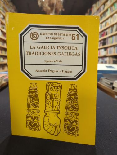 Portada do libro de La Galicia insólita. Tradiciones gallegas