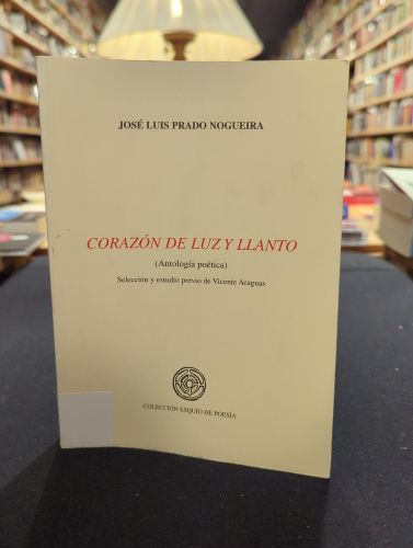 Portada do libro de CORAZÓN DE LUZ Y LLANTO