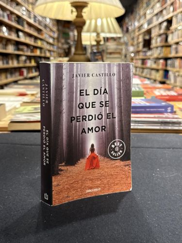 Portada del libro de El día que se perdió el amor