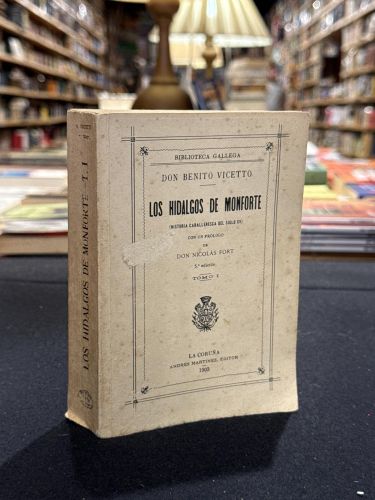 Portada del libro de Los hidalgos de Monforte I (facsímil)